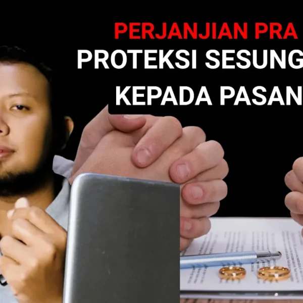 Perjanjian Pra Nikah: Bukti Cinta atau Bukti Curiga?…